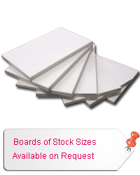 Boards of Stock Sizes Available on Request